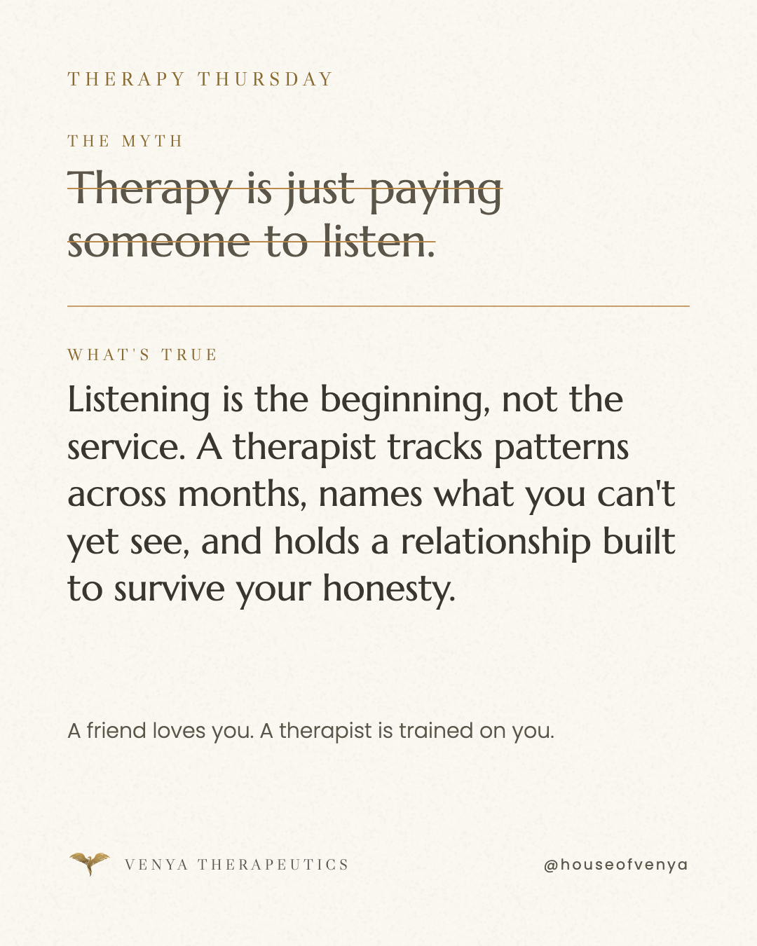 Therapy Thursday: Listening is the beginning. It isn't the service.