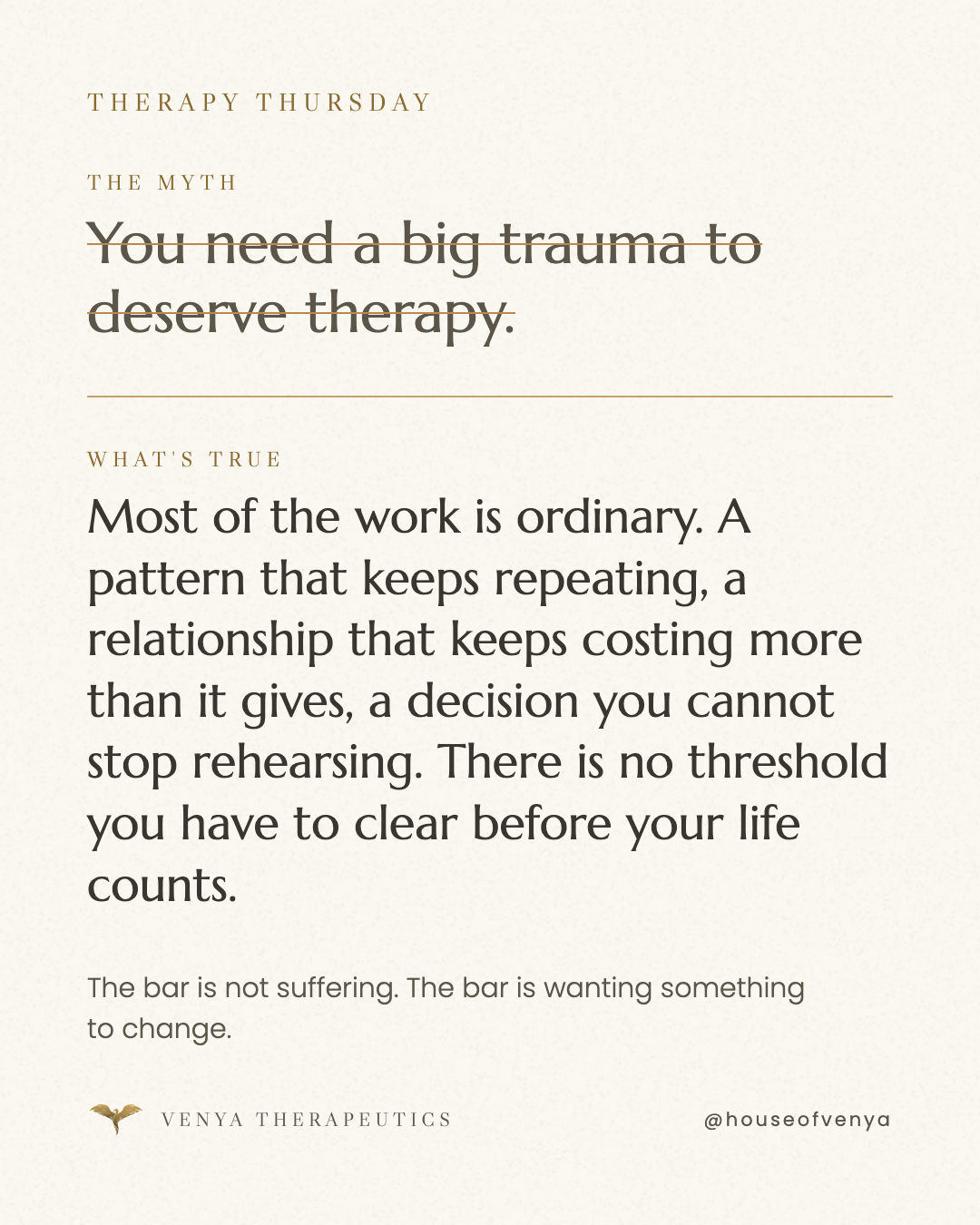 Therapy Thursday: You need a big trauma to deserve therapy.