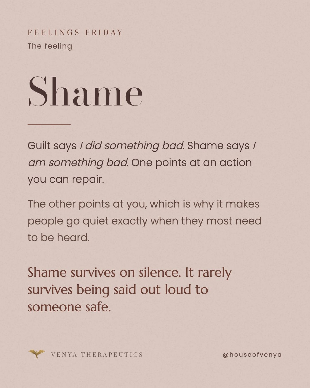 Feelings Friday: Shame survives on silence.